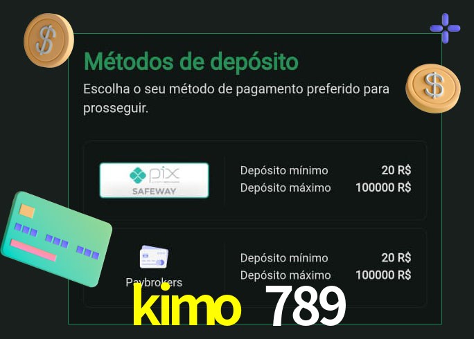 O cassino kimo 789 oferece uma grande variedade de métodos de pagamento